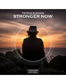 Tim Dian &amp Amarie - Stronger Now (Original Mix)