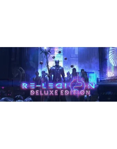 Re-Legion Deluxe Edition (steam cd-key RU)