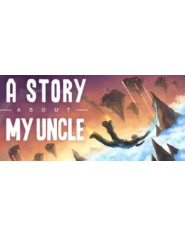 A Story About My Uncle (Steam Key) Region Free