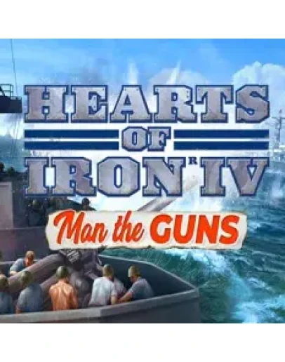 HEARTS OF IRON IV: MAN THE GUNS DLC STEAM КЛЮЧ