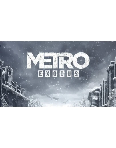Metro Exodus account Metro Exodus account