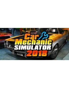 Car Mechanic Simulator 2018 + Почта Смена данных
