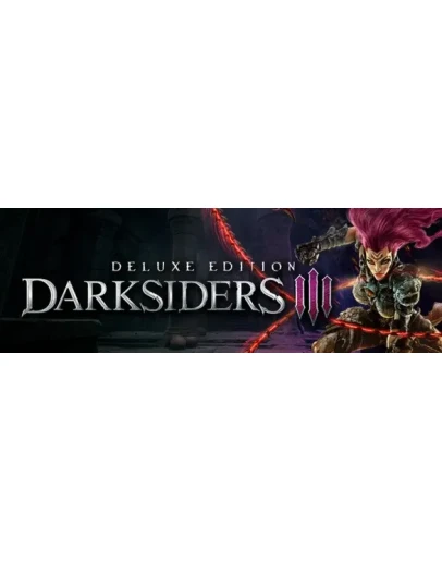 Darksiders 3 III Deluxe Edition (RU+СНГ)