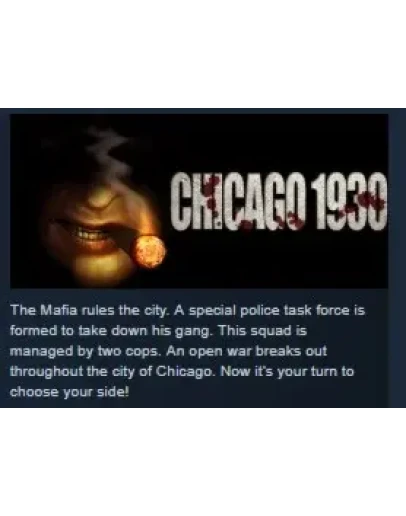 Chicago 1930 : The Prohibition STEAM KEY REGION FREE