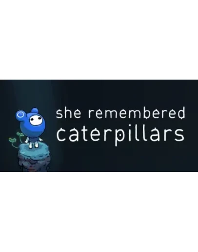 She Remembered Caterpillars Steam Key REGION FREE