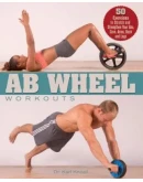 Книга: Тренировка с роликом для пресса Книга: Тренировка с роликом для пресса
