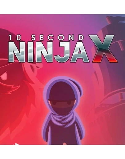 10 Second Ninja X (Steam key / РФ+Весь Мир)