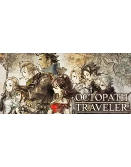 OCTOPATH TRAVELER - Steam OFFLINE