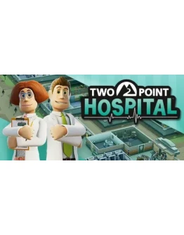 Two Point Hospital - Steam Access OFFLINE