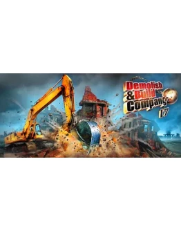 Demolish &amp Build 2017 - Steam Access OFFLINE