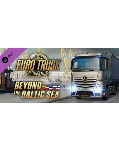 Euro Truck Simulator 2: Beyond the Baltic Sea (DLC)