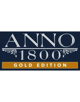 Anno 1800 GOLD Edition + DLC Автоактивация