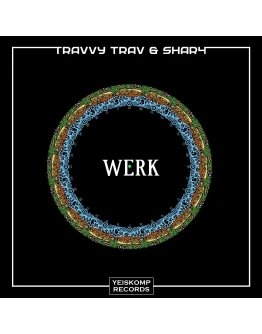 Travvy Trav &amp ShaR4 - Werk (Original Mix)