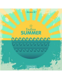 Born 87 - Endless Summer (Original Mix)