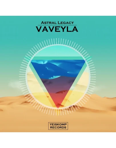 Astral Legacy - Vaveyla (Original Mix)