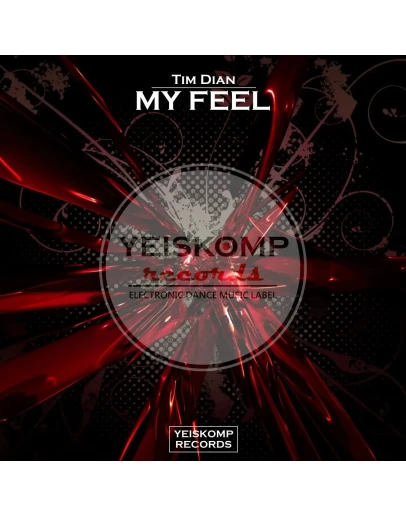 Tim Dian - My Feel (Original Mix)