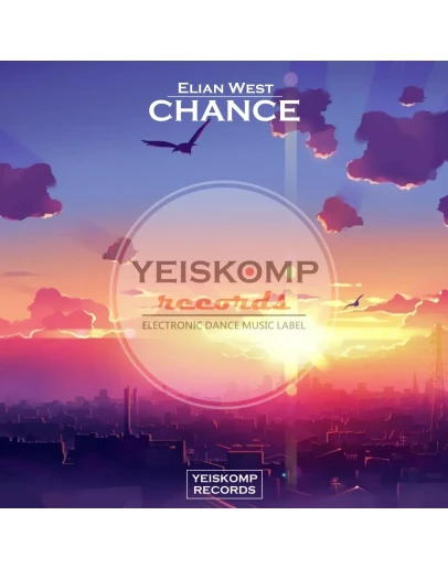 Elian West - Chance (Original Mix)
