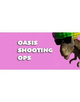 Oasis Shooting Ops (Steam key/Region free) Oasis Shooting Ops (Steam key/Region free)