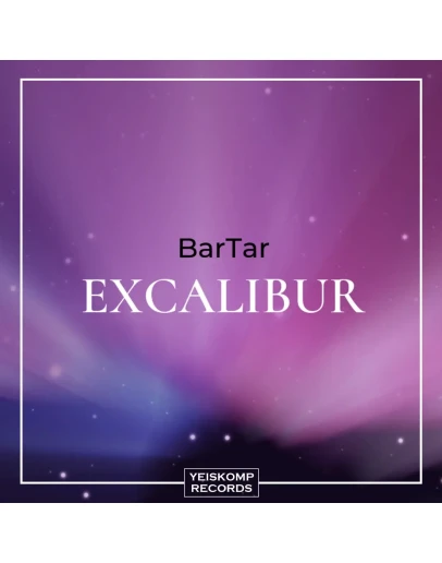BarTar - Excalibur (Original Mix)