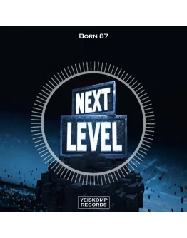 Born 87 - Next Level (Original Mix)