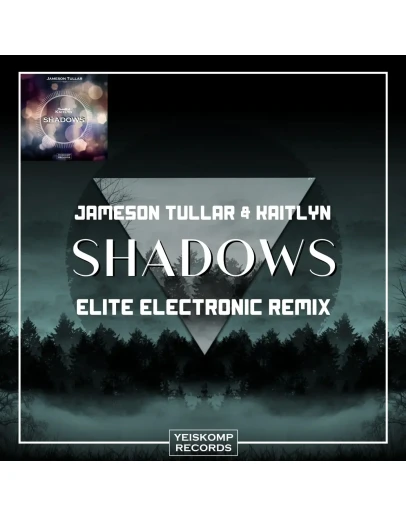 Shadows (Elite Electronic Remix)