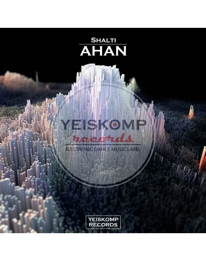 Shalti - Ahan (Original Mix)