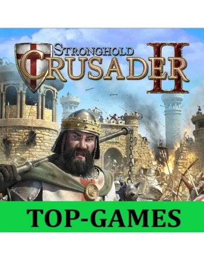 Stronghold Crusader 2 + Stronghold HD АВТОВЫДАЧА 24/7