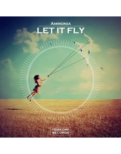 Ammonia - Let It Fly (Original Mix)