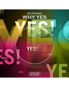 Ed Prymon - Why Yes (Original Mix)
