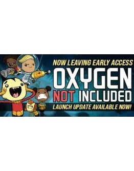 Oxygen Not Included - Steam Access OFFLINE