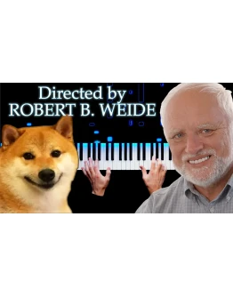 Directed by ROBERT B. WEIDE