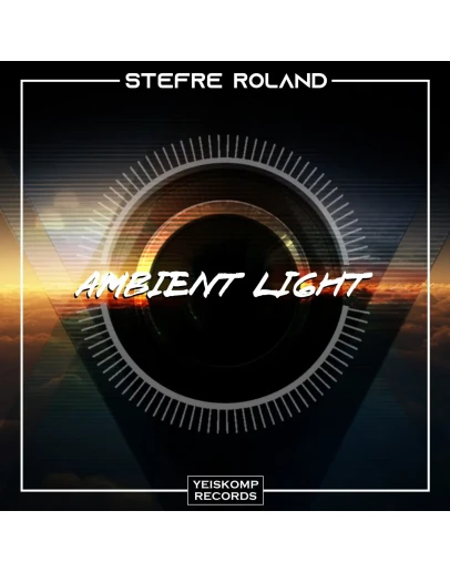 Stefre Roland - Ambient Light (Original Mix)