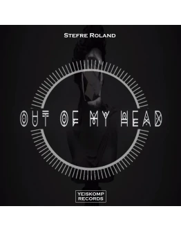 Stefre Roland - Out Of My Head (Original Mix)