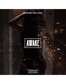 Stefre Roland - Awake (Original Mix)