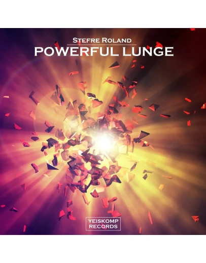 Stefre Roland - Powerful Lunge (Original Mix)