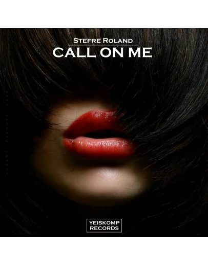 Stefre Roland - Call On Me (Original Mix)