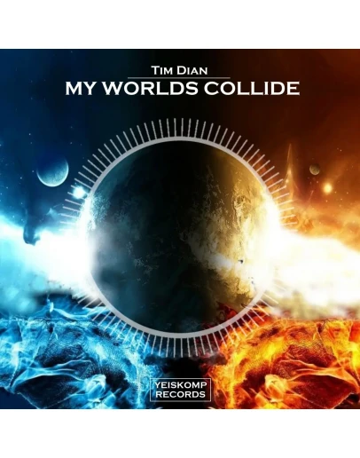 Tim Dian - My Worlds Collide (Original Mix)
