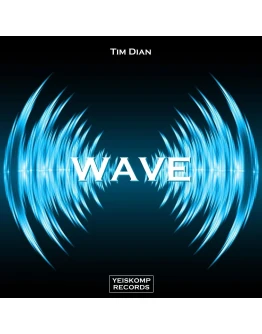 Tim Dian - Wave (Original Mix)