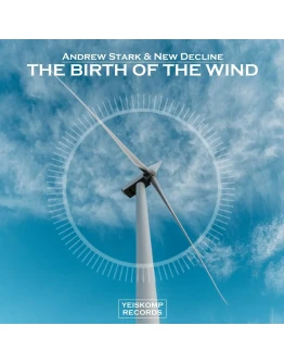 The Birth Of The Wind (Original Mix)
