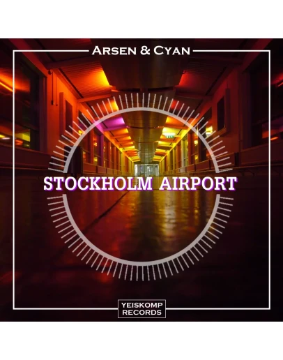 Arsen &amp Cyan - Stockholm Airport (Original Mix)