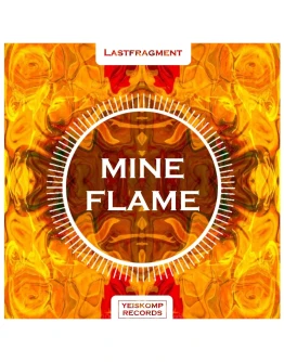 Lastfragment - Mine Flame (Original Mix)