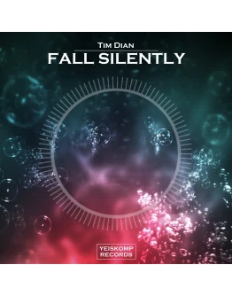 Tim Dian - Fall Silently (Original Mix)