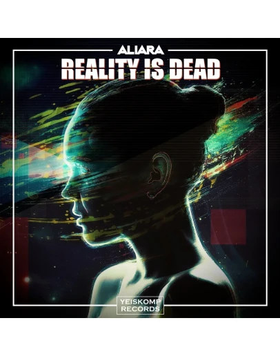 Aliara - Reality Is Dead (Original Mix)