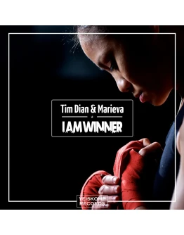 Tim Dian &amp Marieva - I Am Winner (Original Mix)