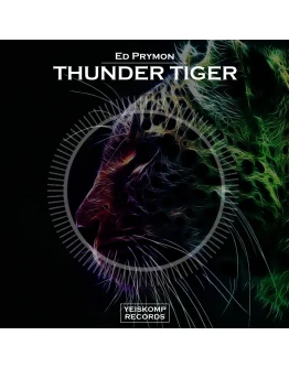 Ed Prymon - Thunder Tiger (Original Mix)