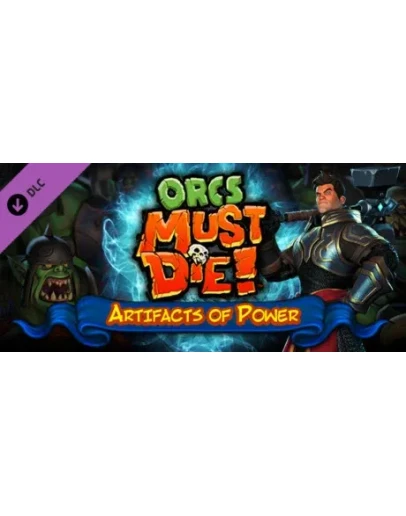 Orcs Must Die! - Artifacts of Power Steam Gift/RU+CIS