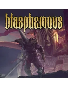 BLASPHEMOUS STEAM КЛЮЧ