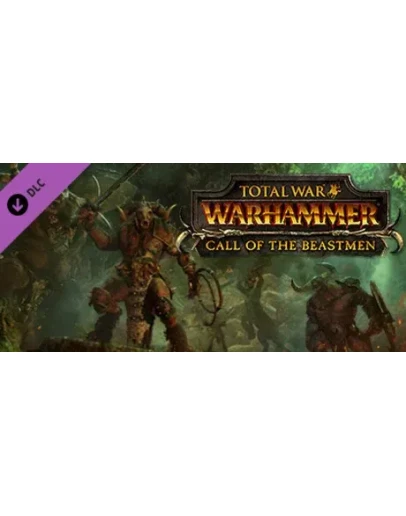 Total War WARHAMMER - Call of the Beastmen (DLC)STEAM