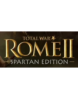 Total War: Rome II Spartan Edition (STEAM КЛЮЧ) РФ+МИР