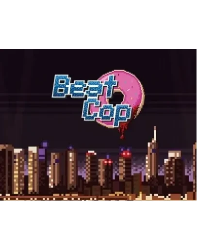 Beat Cop (Steam KEY) + ПОДАРОК Beat Cop (Steam KEY) + ПОДАРОК